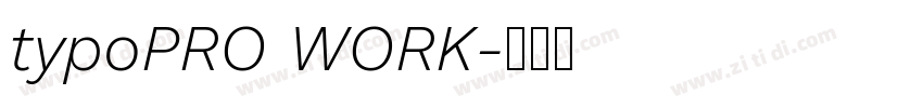 typoPRO WORK字体转换